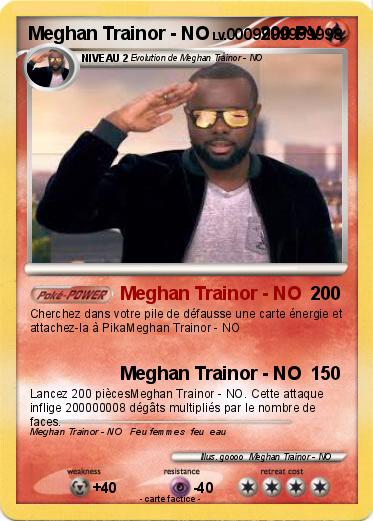 Pokemon Meghan Trainor - NO
