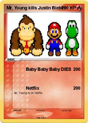 Pokemon Mr. Young kills Justin Bieber