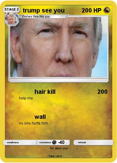 Pokemon trump see you