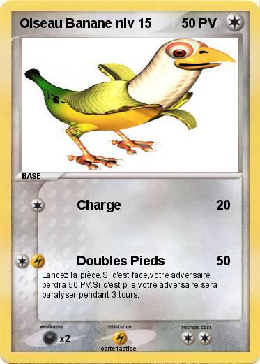 Pokemon Oiseau Banane niv 15