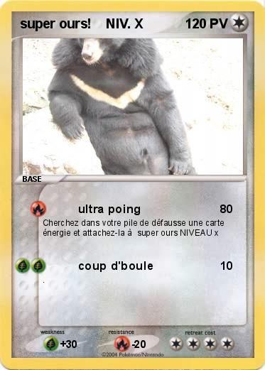 Pokemon super ours!    NIV. X