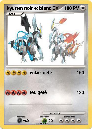 Pokemon kyurem noir et blanc EX