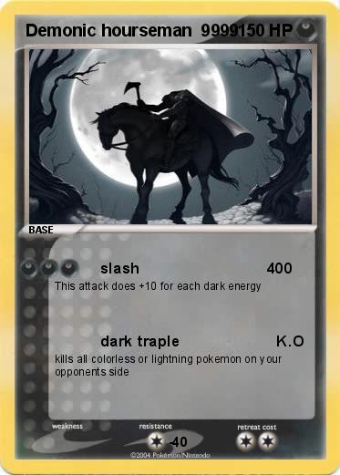 Pokemon Demonic hourseman  9999