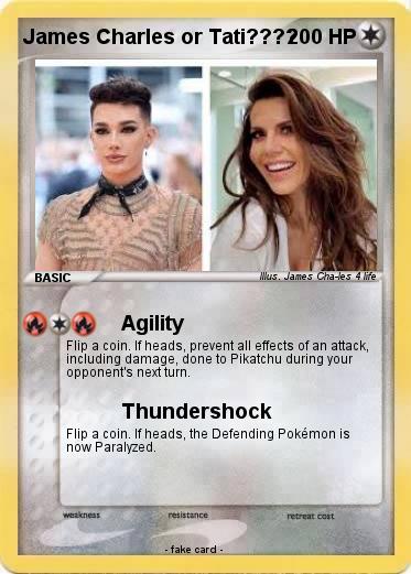 Pokemon James Charles or Tati????