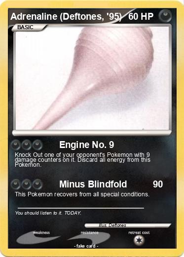 Pokemon Adrenaline (Deftones, '95)