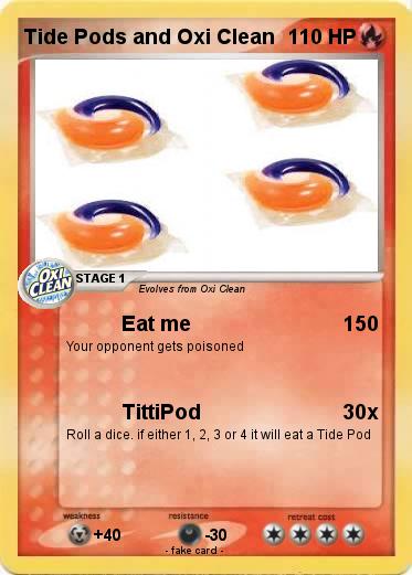 Pokemon Tide Pods and Oxi Clean
