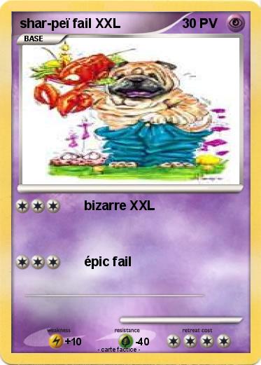 Pokemon shar-peï fail XXL
