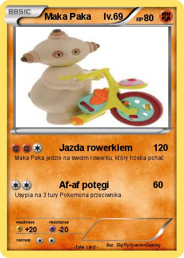 Pokemon Maka Paka     lv.69