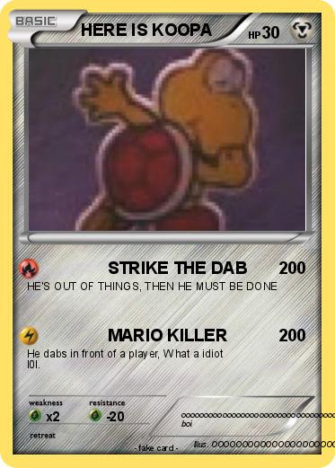 Pokemon HERE IS KOOPA