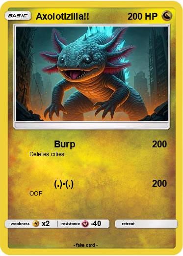 Pokemon Axolotlzilla!!
