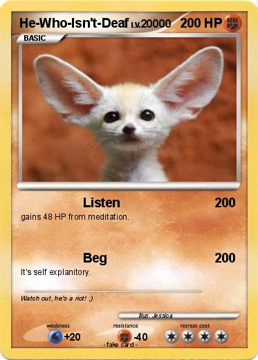 Pokemon He-Who-Isn't-Deaf