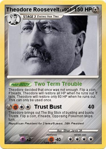 Pokemon Theodore Roosevelt