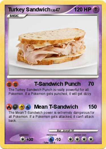Pokemon Turkey Sandwich