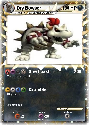 Pokemon Dry Bowser