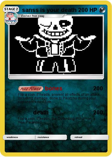 Pokemon sanss is your death