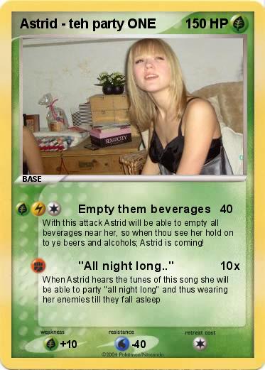 Pokemon Astrid - teh party ONE