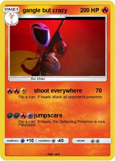 Pokemon gangle but crazy