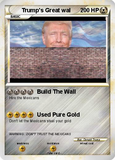Pokemon Trump's Great wal