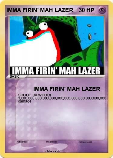 Pokemon IMMA FIRIN' MAH LAZER