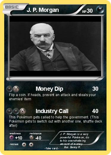 Pokemon J. P. Morgan