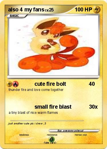 Pokemon also 4 my fans