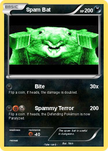 Pokemon Spam Bat