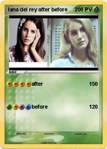 Pokemon lana del rey after before