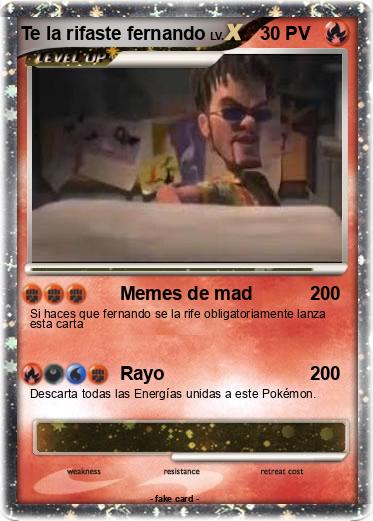 Pokemon Te la rifaste fernando