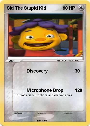 Pokemon Sid The Stupid Kid