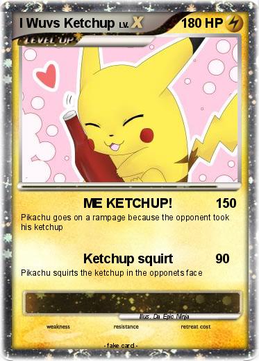 Pokemon I Wuvs Ketchup