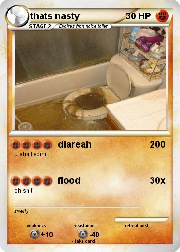 Pokemon thats nasty