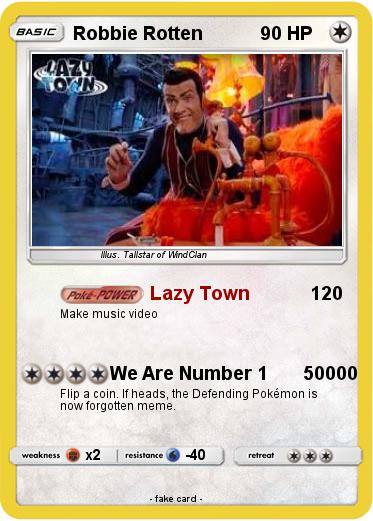 Pokemon Robbie Rotten