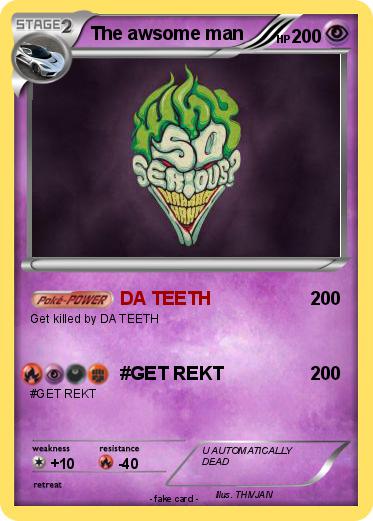 Pokemon The awsome man