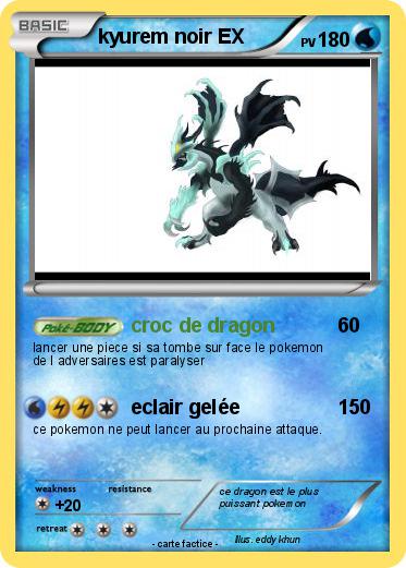 Pokemon kyurem noir EX