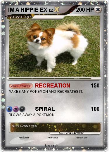 Pokemon IM A HIPPIE EX