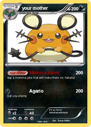 Pokemon your mother