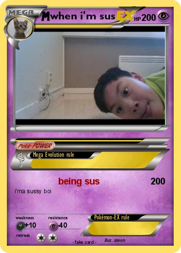 Pokemon when i'm sus