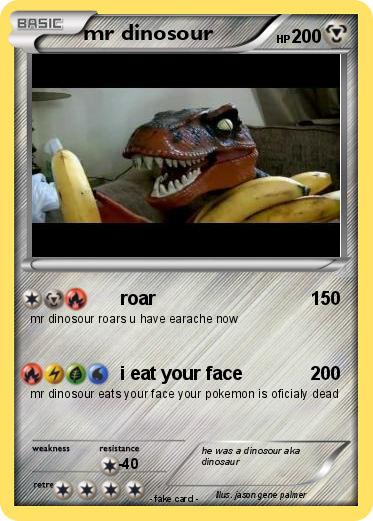 Pokemon mr dinosour