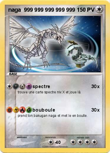 Pokemon naga  999 999 999 999 999 