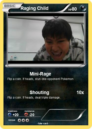 Pokemon Raging Child