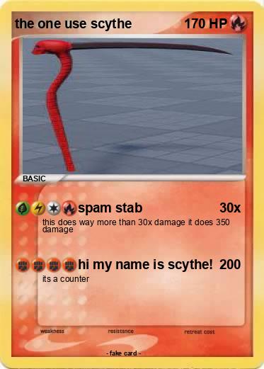 Pokemon the one use scythe