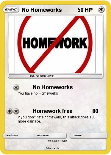Pokemon No Homeworks