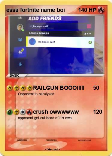 Pokemon essa fortnite name boi