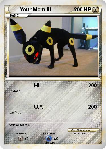 Pokemon Your Mom III