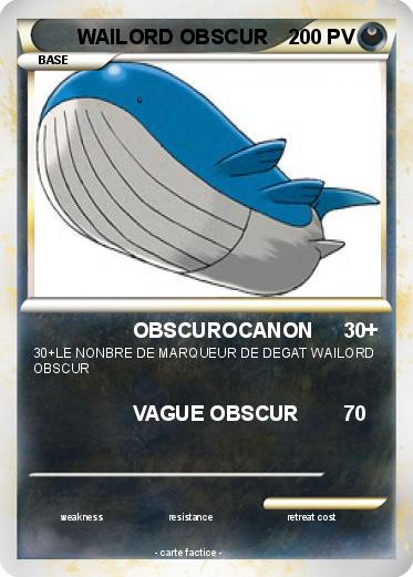 Pokemon WAILORD OBSCUR