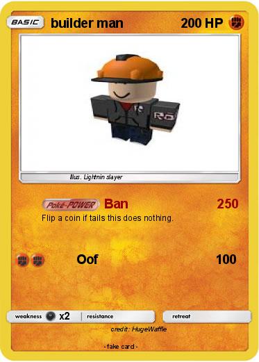 Pokemon builder man