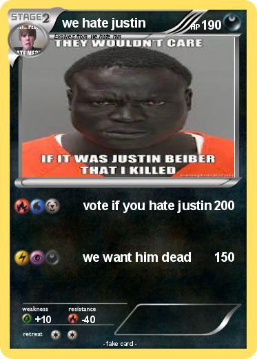 Pokemon we hate justin