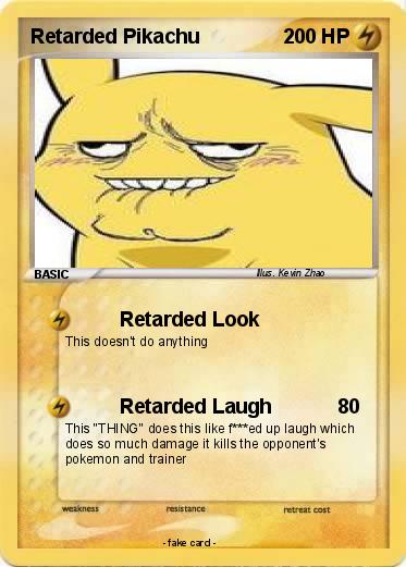 Pokemon Retarded Pikachu