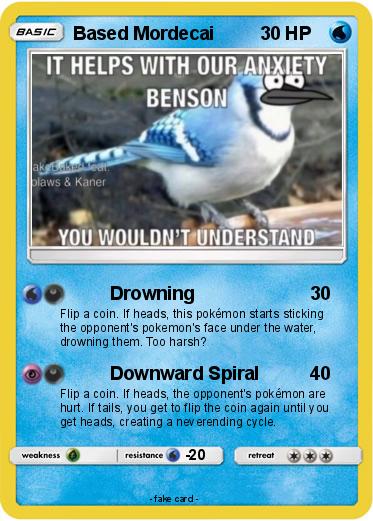 Pokemon Based Mordecai