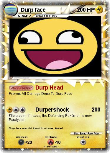 Pokemon Durp face